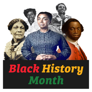 Images of Black people from history above text in red, yellow and green reading Black History Month