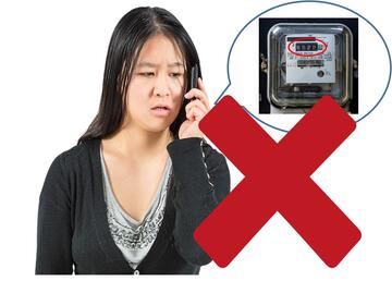 A red cross through an image of a woman talking on the phone about a meter.