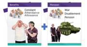 Two benefit leaflets with a plus sign between them. One is Constant Attendance Allowance and the other is War Disablement Pension