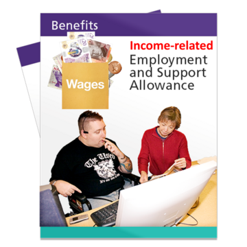 A leaflet called Income-related Employment and Support Allowance with a picture of a wage packet on it with money