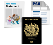 A bank statement, a P60 form and a Passport