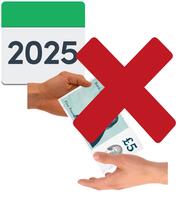 A calendar date of 2025 is behind a hand which is giving another hand some money - all have a red cross over them
