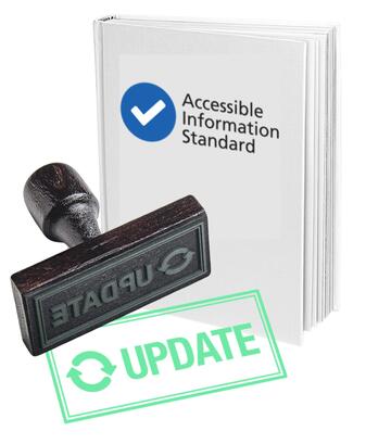 A book with the title Accessible information standard is next to a 'update' stamp