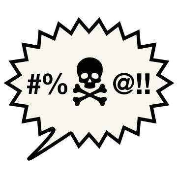 A speech bubble with signs and a skull and crossbones in it.