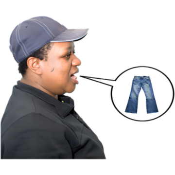 A woman talking with a speech bubble. Inside the speech bubble is a pair of jeans