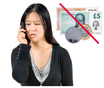 A woman on the phone.  Beside her is some money with a red line through it.